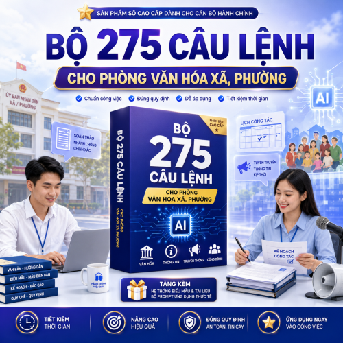 Bộ Câu Lệnh AI Cho Công Chức Phòng Văn hóa Xã hội Xã/Phường